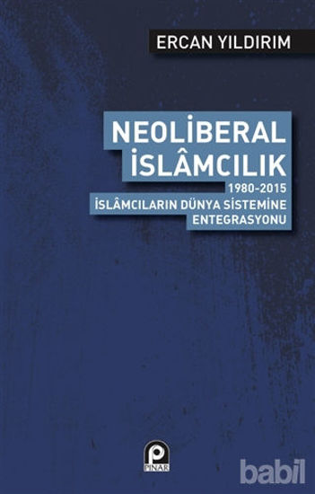 Picture of Neoliberal İslamcılık