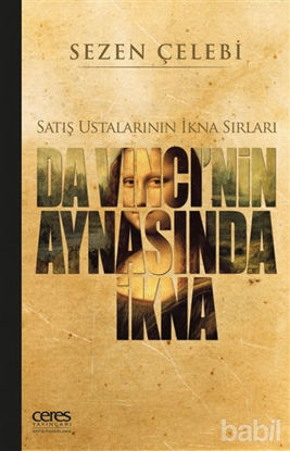 Picture of Da Vinci'nin Aynasında İkna: Satış Ustalarının İkna Sırları