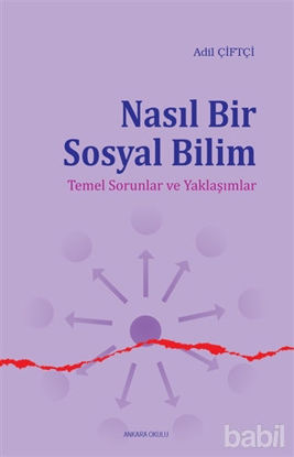 Picture of Nasıl Bir Sosyal Bilim