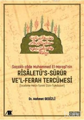 Picture of Saçaklı-Zade Muhammed El-Maraşi'nin Risaletü's-sürur ve'l-ferah Tercümesi
