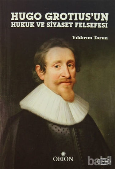 Picture of Hugo Grotius'un Hukuk ve Siyaset Felsefesi