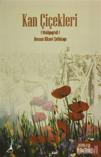 Picture of Kan Çiçekleri (Otobiyografi) - Ressam Hikmet Çetinkaya