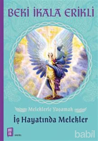 Picture of Meleklerle Yaşamak: İş Hayatında Melekler