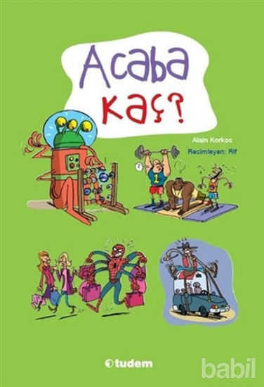 Picture of Acaba Kaç?