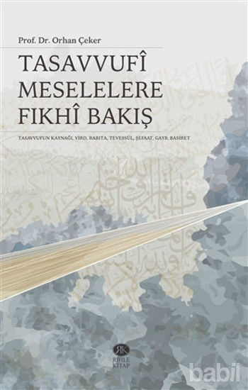 Picture of Tasavvufi Meselelere Fıkhi Bakış