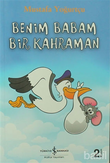 Picture of Benim Babam Bir Kahraman