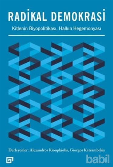 Picture of Radikal Demokrasi - Kitlenin Biyopolitikası Halkın Hegemonyası
