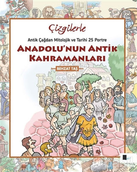 Picture of Çizgilerle Anadolu'nun Antik Kahramanları