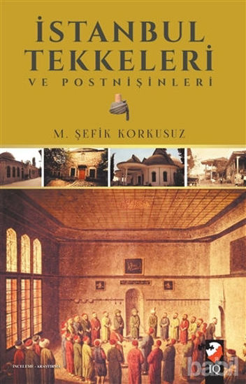 Picture of İstanbul Tekkeleri ve Postnişinleri
