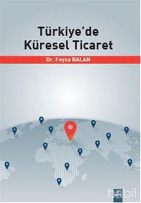 Picture of Türkiye'de Küresel Ticaret