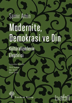 Picture of Modernite Demokrasi ve Din