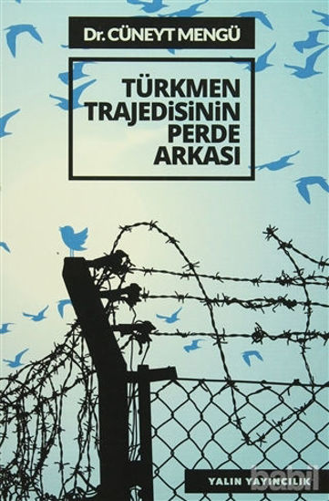 Picture of Türkmen Trajedisinin Perde Arkası