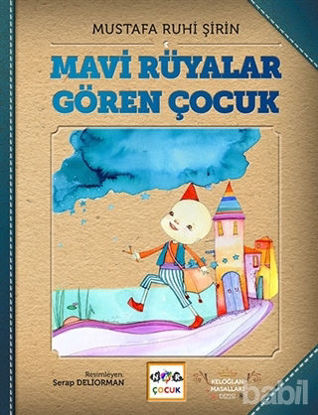 Picture of Mavi Rüyalar Gören Çocuk