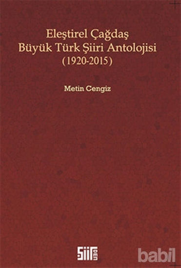 Picture of Eleştirel Çağdaş Büyük Türk Şiiri Antolojisi