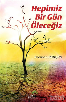 Picture of Hepimiz Bir Gün Öleceğiz