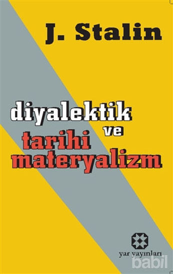 Picture of Diyalektik ve Tarihi Materyalizm