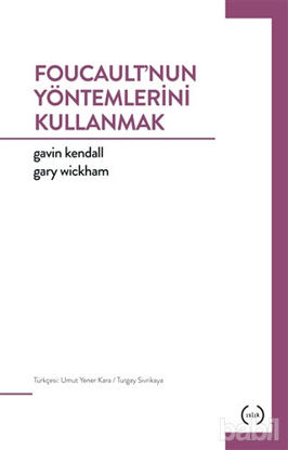 Picture of Foucault'nun Yöntemlerini Kullanmak