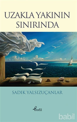 Picture of Uzakla Yakının Sınırında
