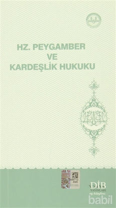 Picture of Hz. Peygamber ve Kardeşlik Hukuku