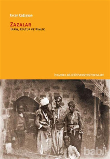 Picture of Zazalar: Tarih, Kültür ve Kimlik