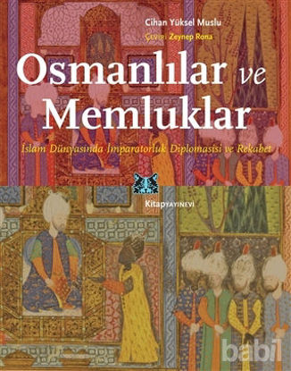 Picture of Osmanlılar ve Memluklar