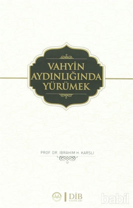 Picture of Vahyin Aydınlığında Yürümek