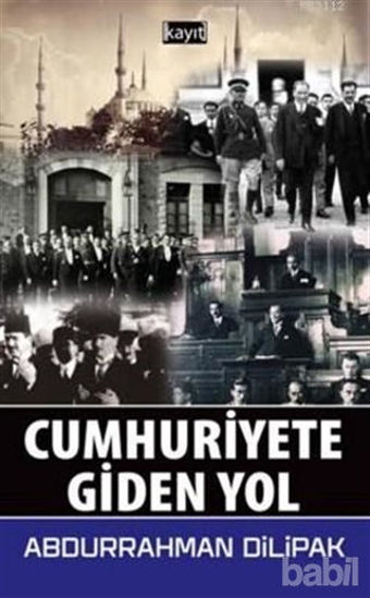 Picture of Cumhuriyete Giden Yol