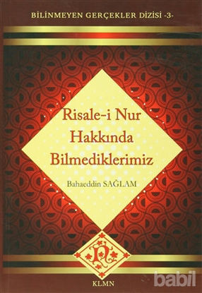 Picture of Risale-i Nur Hakkında Bilmediklerimiz