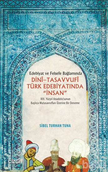 Picture of Dini-Tasavvufi Türk Edebiyatında İnsan