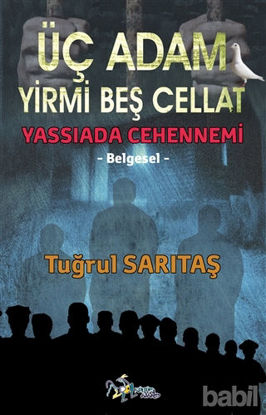 Picture of Üç Adam Yirmi Beş Cellat