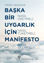 Picture of Başka Bir Uygarlık İçin Manifesto