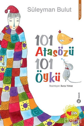 Picture of 101 Atasözü 101 Öykü