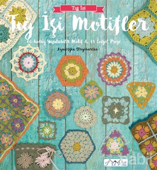 Picture of Tığ İşi Motifler