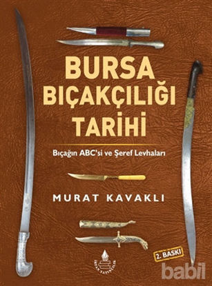 Picture of Bursa Bıçakçılığı Tarihi