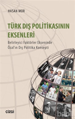 Picture of Türk Dış Politikasının Eksenleri