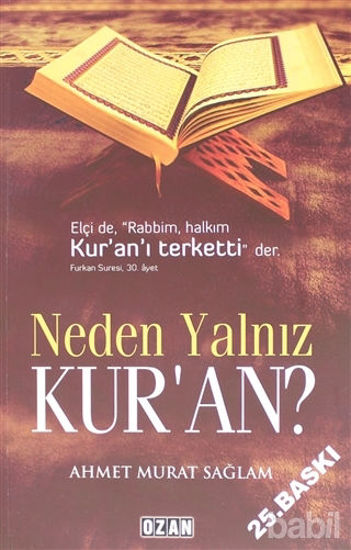 Picture of Neden Yalnız Kur'an?