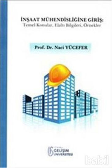 Picture of İnşaat Mühendisliğine Giriş