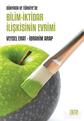 Picture of Bilim-İktidar İlişkisinin Evrimi
