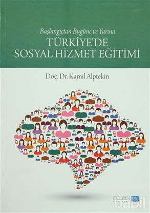 Picture of Türkiye'de Sosyal Hizmet Eğitimi