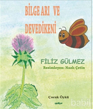 Picture of Bilge Arı ve Devedikeni