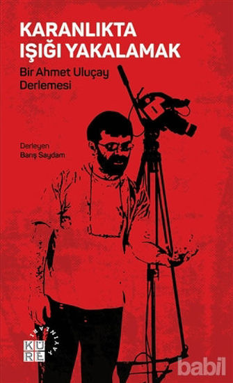 Picture of Karanlıkta Işığı Yakalamak