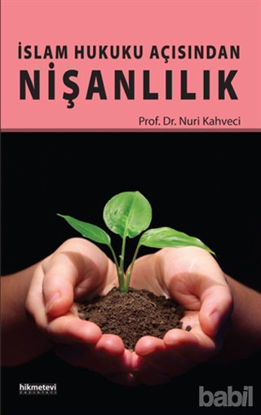 Picture of İslam Hukuku Açısından Nişanlılık