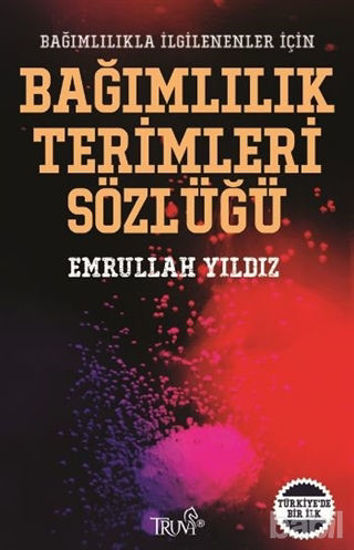 Picture of Bağımlılık Terimleri Sözlüğü
