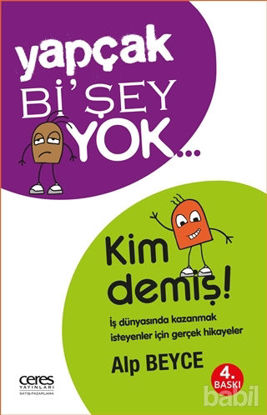 Picture of Yapçak Bi’şey Yok… Kim Demiş!