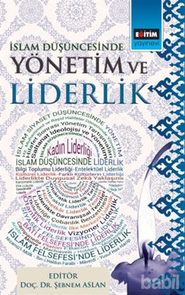 Picture of İslam Düşüncesinde Yönetim ve Liderlik
