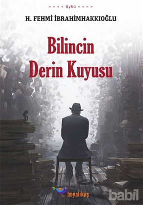 Picture of Bilincin Derin Kuyusu