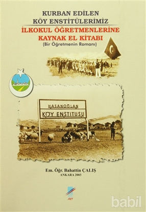 Picture of Kurban Edilen Köy Enstitülerimiz