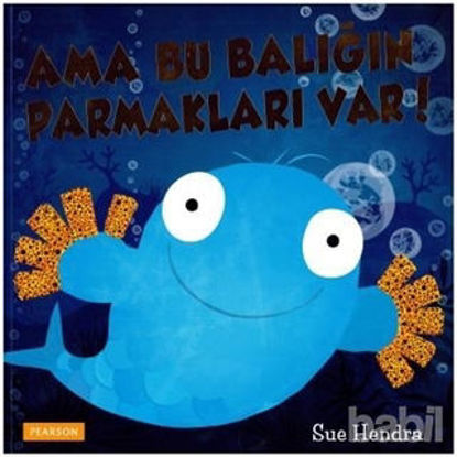 Picture of Ama Bu Balığın Parmakları Var!