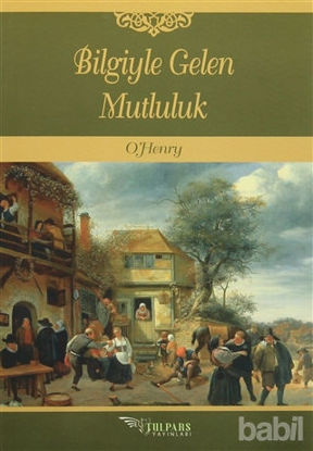 Picture of Bilgiyle Gelen Mutluluk