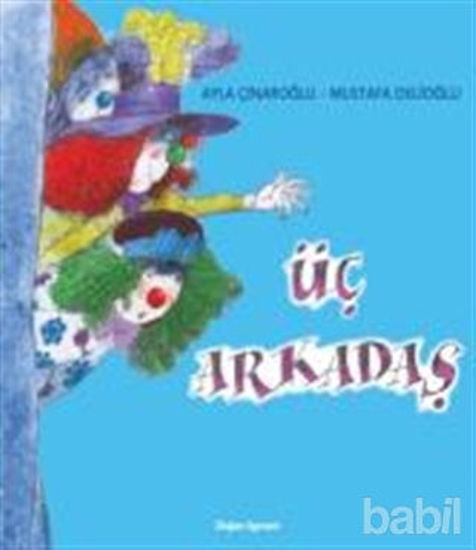 Picture of Üç Arkadaş